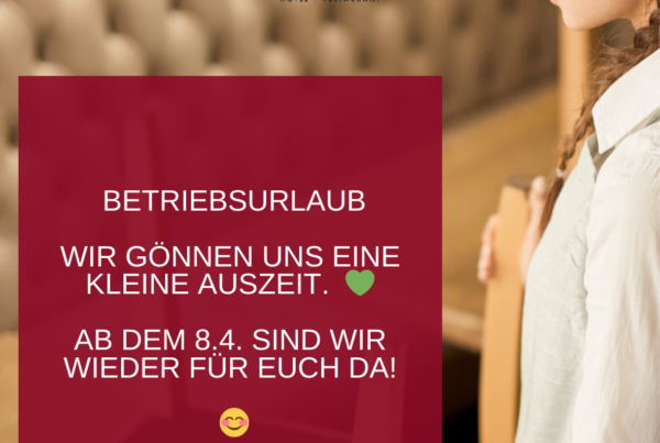 Betriebsurlaub 22.3. – 7.4.